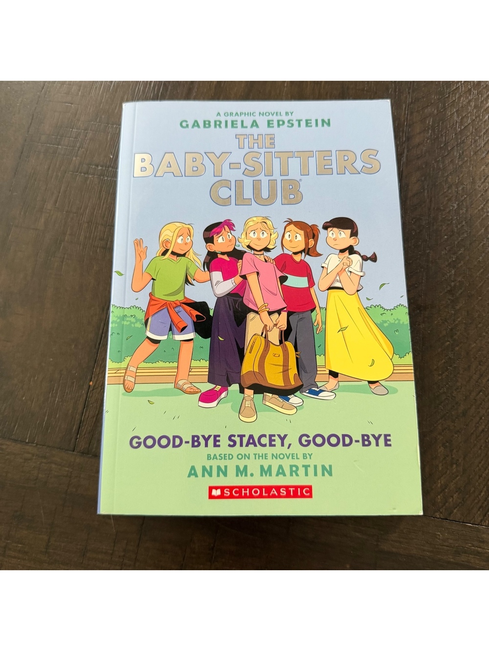 The Baby-Sitters Club: Good-Bye Stacey, Good-Bye Graphic Novel Book